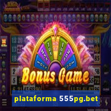 plataforma 555pg.bet